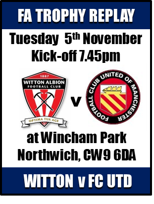 FC United v Witton Albion - IMPORTANT ANNOUNCEMENT